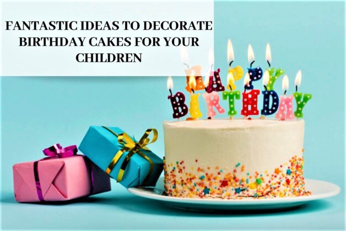 Decorate Birthday Cakes